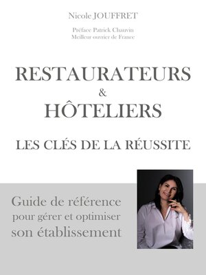 cover image of Restaurateurs & hôteliers les clés de la réussite